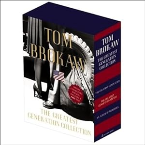 The Greatest Generation by Tom Brokaw