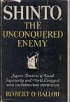 Shinto, The Unconquered Enemy: Japan's Doctrine of Racial Superiority and World Conquest