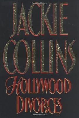 Hollywood Divorces (Collins, Jackie)