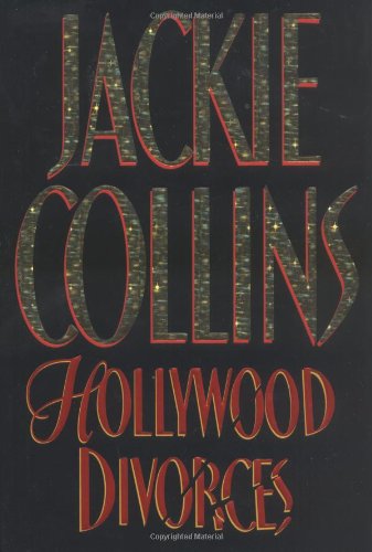Hollywood Divorces (Collins, Jackie) by Jackie Collins