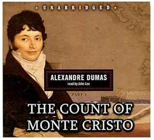 The Count of Monte Cristo: Blackstone Audio Classic Collection (Part 1 of 2 parts) (Library Edition)