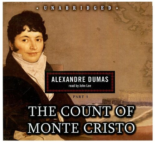 The Count of Monte Cristo: Blackstone Audio Classic Collection (Part 1 of 2 parts) (Library Edition) by Alexandre Dumas