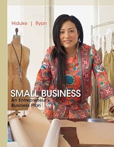 Small Business: An Entrepreneur's Business Plan by Gail Hiduke  ,