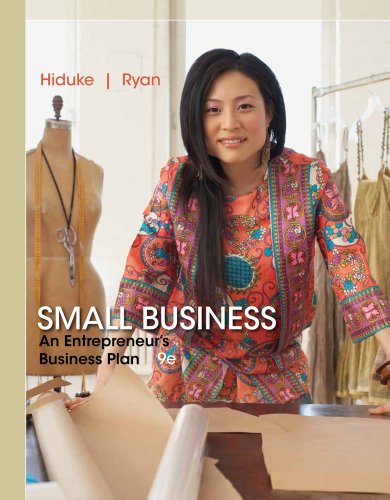 Small Business: An Entrepreneur's Business Plan by Gail Hiduke  ,