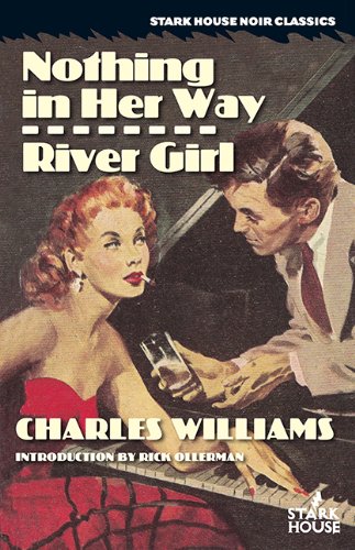 Nothing in Her Way / River Girl by Charles Williams