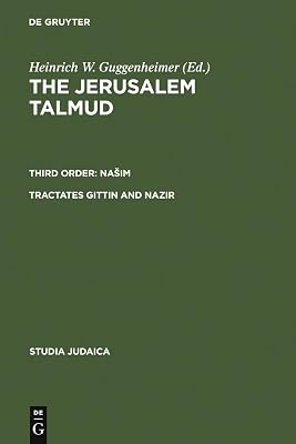 Tractates Gittin and Nazir (Studia Judaica, 39)