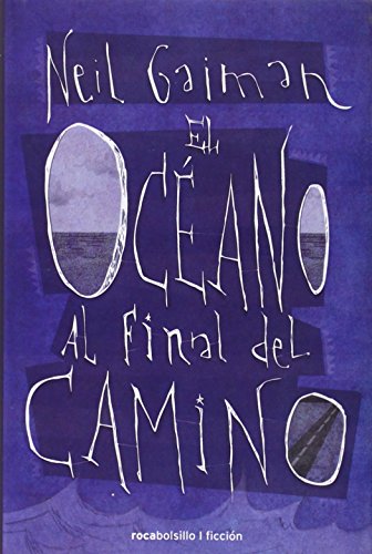 El oceano al final del camino by Neil Gaiman