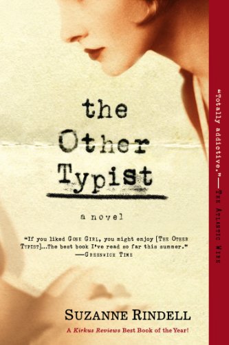The Other Typist: A Novel by Suzanne Rindell