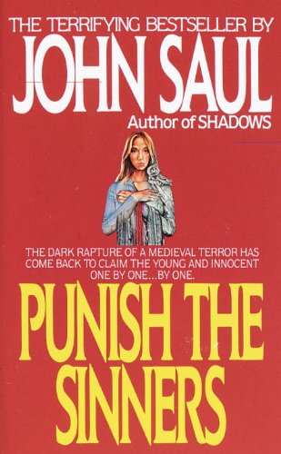 Punish the Sinners by John Saul