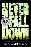 Never Fall Down