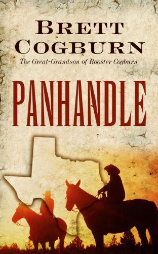 Panhandle by Brett Cogburn