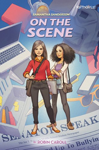 Samantha Sanderson On the Scene by Robin Caroll