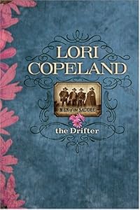 The Drifter (Men of the Saddle #2)