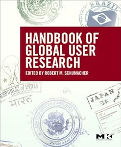 The Handbook of Global User Research by Robert Schumacher