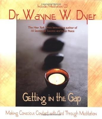 Getting in the Gap: Making Conscious Contact with God Through Meditation (Book with CD)