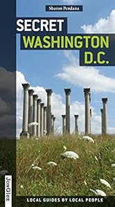 Secret Washington by Sharon Pendana