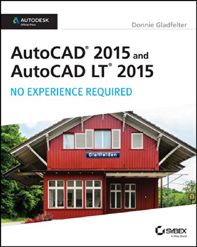 AutoCAD 2015 and AutoCAD LT 2015: No Experience Required: Autodesk Official Press by George Omura