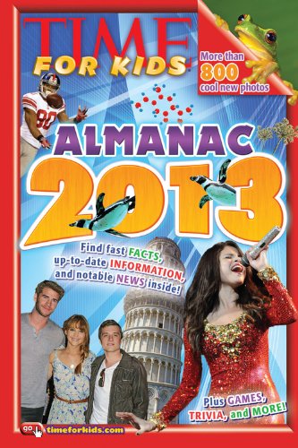 TIME For Kids Almanac 2013 by Editors of Time for Kids Magazine