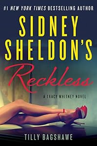 Sidney Sheldon's Reckless: A Tracy Whitney Novel