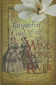 The Wind Along the River