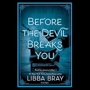 Before the Devil Breaks You: The Diviners, Book 3
