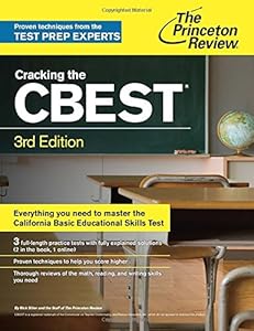 Cracking the CBEST, 3rd Edition by Princeton Review