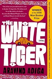 The White Tiger: A Novel