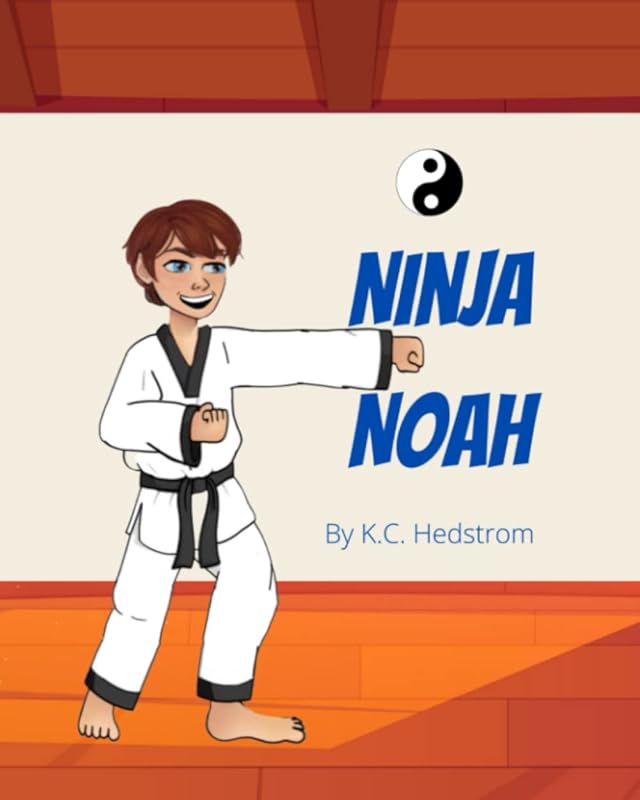 Ninja Noah by K. C. Hedstrom