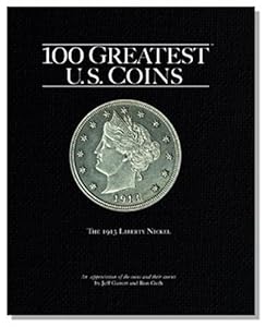100 Greatest U.S. Coins