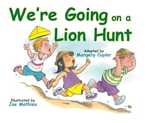 We're Going On A Lion Hunt