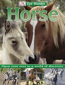 Eye Wonder: Horse