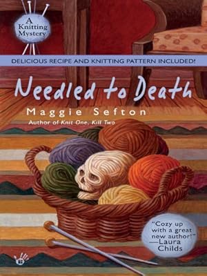 Needled to Death (Knitting Mystery)