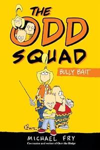 The Odd Squad: Bully Bait
