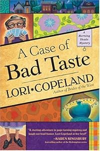 A Case of Bad Taste (A Morning Shade Mystery #1)