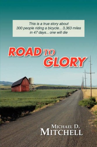 Road to Glory by Michael D. Mitchell
