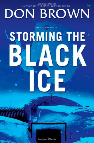 Storming the Black Ice by Don Brown