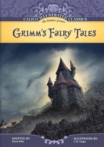 Grimm's Fairy Tales by Karen Kelly