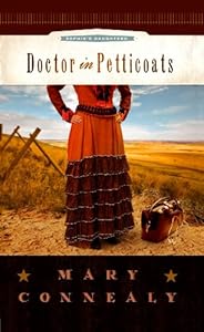 Doctor in Petticoats (Center Point Christian Romance (Large Print))