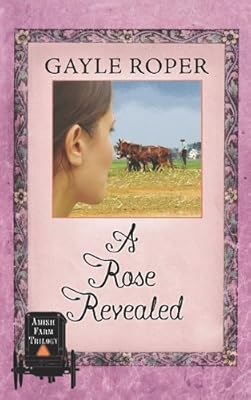 A Rose Revealed