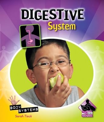 Digestive System (Body Systems)