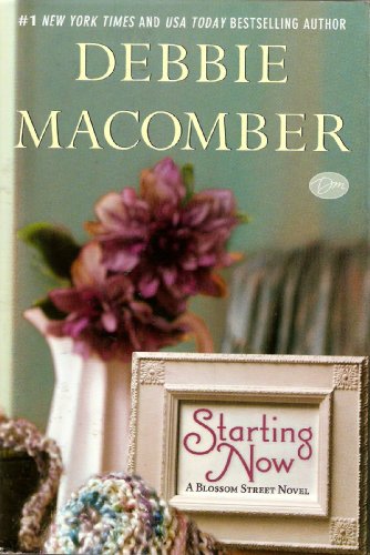 Starting Now by Debbie Macomber