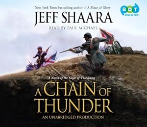 A Chain of Thunder: A Novel of the Siege of Vicksburg