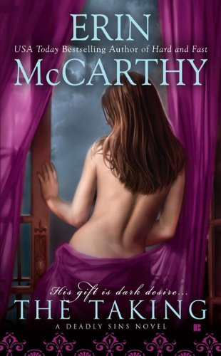 The Taking (Seven Deadly Sins, Book 3) by Erin McCarthy