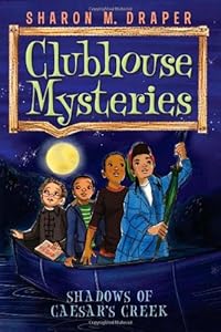 Shadows of Caesar's Creek by Sharon M. Draper