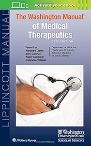 The Washington Manual of Medical Therapeutics by Dr. Pavan Bhat MD
