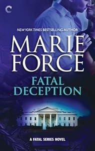 Fatal Deception: Book Five of The Fatal Series by Marie Force
