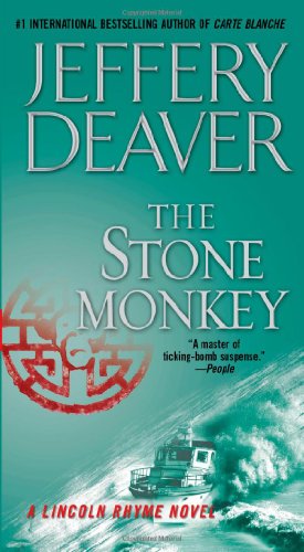 The Stone Monkey: A Lincoln Rhyme Novel by Jeffery Deaver