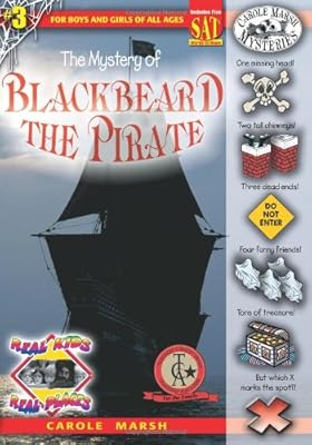 The Mystery of Blackbeard the Pirate (Real Kids, Real Places)