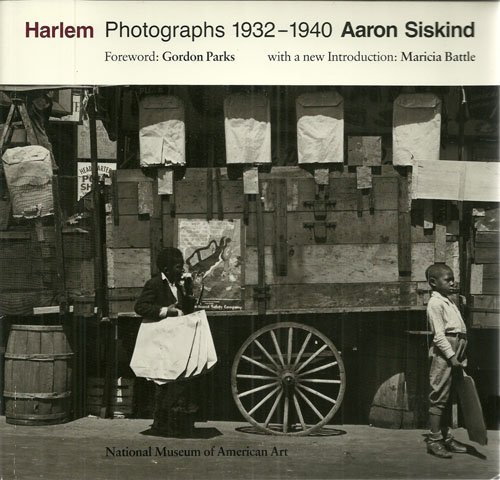 Harlem Photographs 1932-1940 by Aaron Siskind