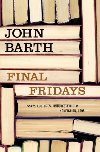 Final Fridays by John Barth